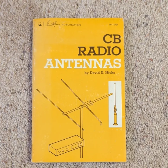 CB Radio Antennas By David E Hicks Vintage Educational Book - Picture 1 of 8